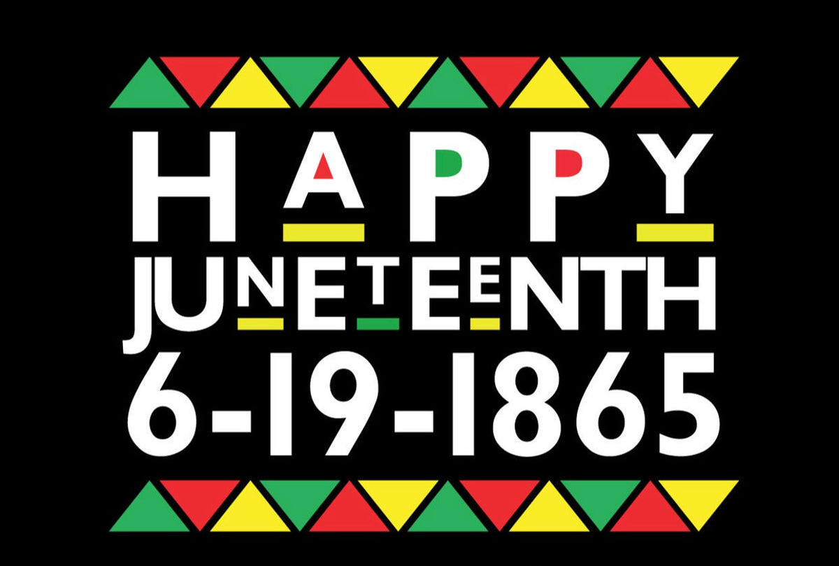 Happy Juneteenth Day!