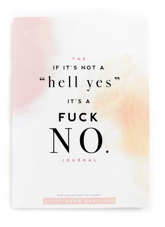 Hell YES - F No, Watercolor Inspirational Mantra Notebook - LURE Boutique