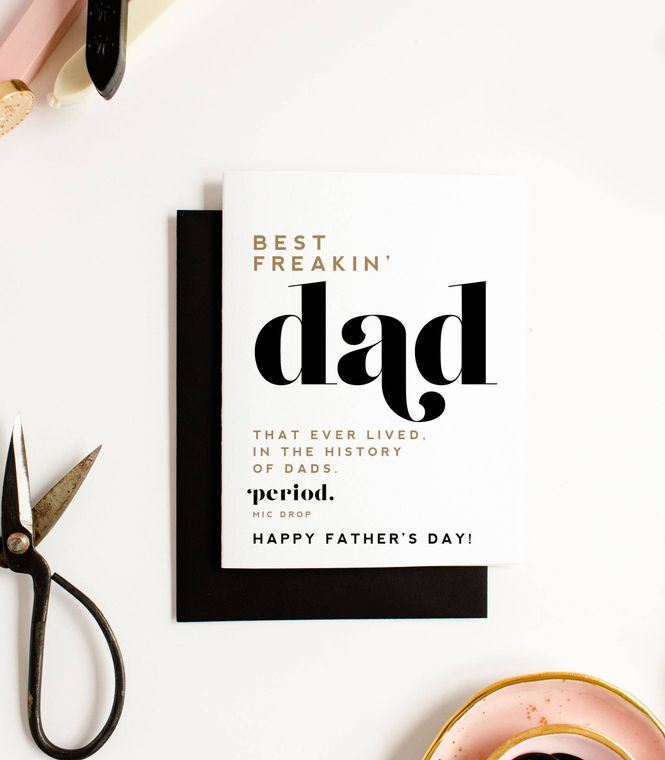 "Best Freakin Dad EVER" - Funny, Father's Day Card - LURE Boutique